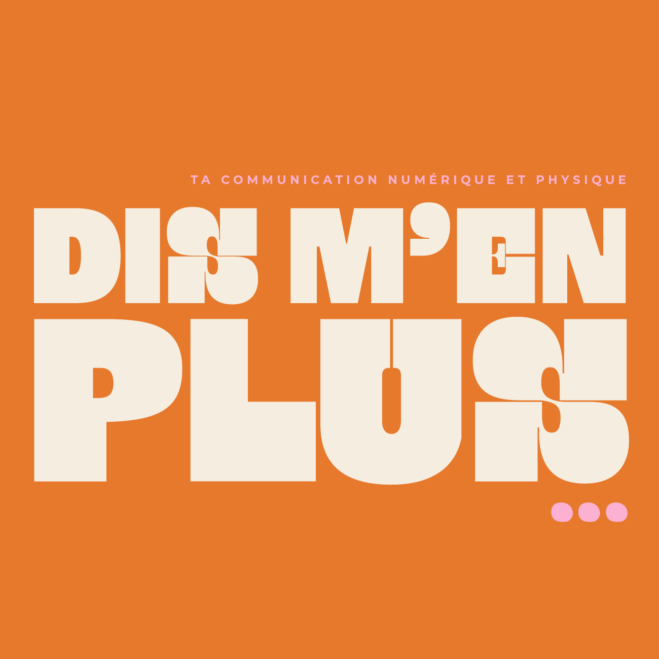 Logo Dis m’en plus